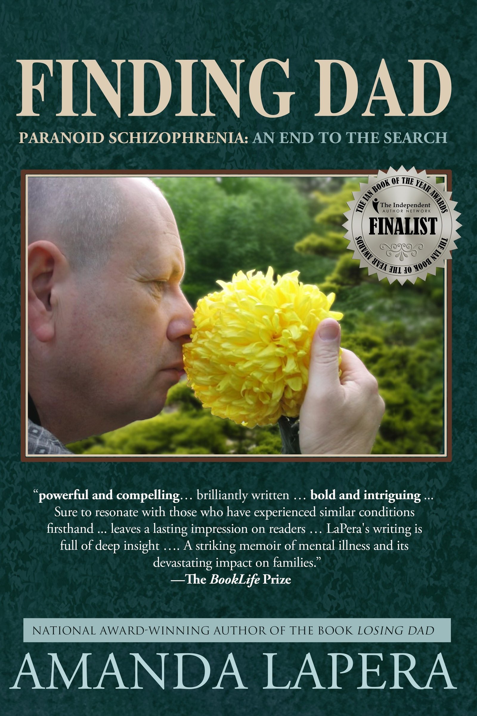 Finding Dad, Paranoid Schizophrenia: An End to the Search cover