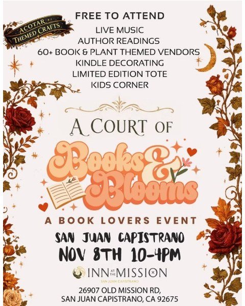 A Court of Books & Blooms flyer for November 8, 2026, at Inn at the Mission in San Juan Capistrano.