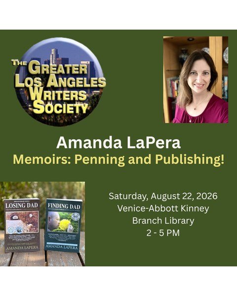 Greater Los Angeles Writers Society flyer featuring Amanda LaPera’s August 22, 2026 memoir program.