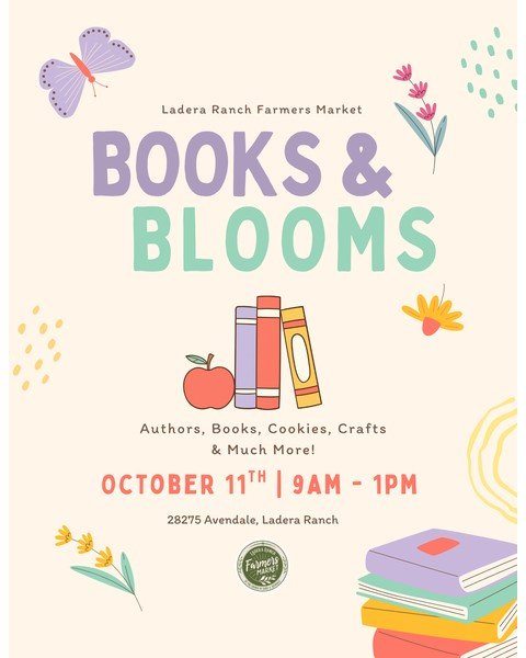 Books & Blooms flyer for the Ladera Ranch Farmers Market on October 11, 2026.